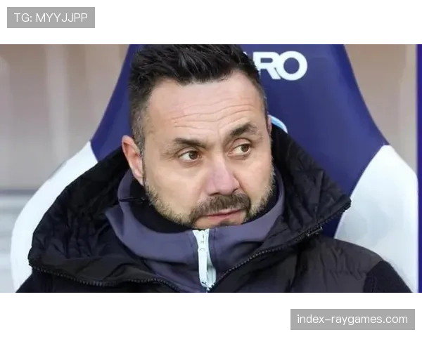 人物：布莱顿主帅德泽尔比被评为英超三月最佳教练